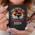 The Path Of Totality Texas Total Solar Eclipse 2024 Texas Coffee Mug Unique Gifts