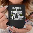 Pre-K Teacher Superhero Back To School Coffee Mug Unique Gifts