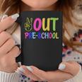 Out Pre-School Peace Sign Last Day Of School Tie Dye Coffee Mug Unique Gifts