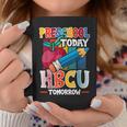 Preschool Today Hbcu Tomorrow Graduate Grad Colleges School Coffee Mug Unique Gifts