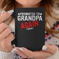 Promoted To Grandpa Again 2024 For New Baby Grandpa Again Coffee Mug Unique Gifts