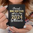 Proud Big Sister Of A Class Of 2024 Graduate For Graduation Coffee Mug Funny Gifts