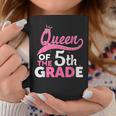 Queen Of The 5Th Grade Crown Back To School Teacher Coffee Mug Funny Gifts