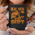 Real Men Play In The Dirt Cute Laborers Excavator Coffee Mug Unique Gifts