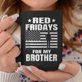 Red Fridays Military Brother Coffee Mug Unique Gifts