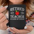 Retired Teacher Class Of 2024 Retirement Last Day Of School Coffee Mug Funny Gifts