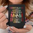 Retro Vintage I Didn't Plan On Becoming A Soccer Mom Coffee Mug Funny Gifts