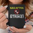 SAG-AFTRA Streik-Unterstützung Tassen The Show Must Go On Strike! Lustige Geschenke