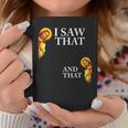 I Saw That And That Jesus Meme Religious Christian Faith Coffee Mug Personalized Gifts