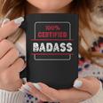 Schwarzes Tassen 100% Certified Badass, Coole Aufdruck Mode Lustige Geschenke