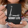 Scoot Life For Kick Scooter Riders Coffee Mug Unique Gifts