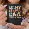 In My Senior Era Class Of 2025 Graduate Senior 2025 Coffee Mug Unique Gifts
