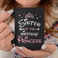 Sister Of The Birthday Princess Toddler Kid Girl Family Cute Coffee Mug Unique Gifts