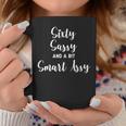 Sixty Sassy And A Bit Smart Assy 60Th Birthday For Women Coffee Mug Funny Gifts