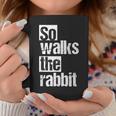 So Lauf Der Hase So Walks The Rabbit Tassen Lustige Geschenke