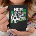 Soccer Birthday Birthday Mom Boys Soccer Birthday Coffee Mug Unique Gifts