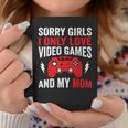 Sorry Girls I Only Love Video Games & My Mom Valentines Day Coffee Mug Unique Gifts