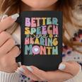 Speech And Hearing Month Slp Speech Language Therapist Coffee Mug Personalized Gifts