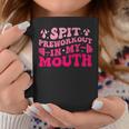 Spit Preworkout In My Mouth Gym Workout On Back Coffee Mug Unique Gifts