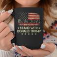 I Stand With Donald Trump 2024 Support Take America Back Coffee Mug Unique Gifts