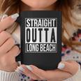 Straight Outta Long Beach Lifestyle Coffee Mug Unique Gifts