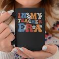 In My Teacher Era First Day Of School Retro Back To School Coffee Mug Unique Gifts