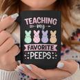Teaching My Favorite PeepsEaster Teacher Classroom Coffee Mug Unique Gifts