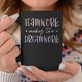 Teamwork Makes The Dreamwork Employee Team Motivation Grunge Coffee Mug Unique Gifts