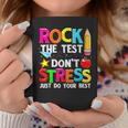 Testing Day Rock The Test Dont Stress Teacher Student Coffee Mug Funny Gifts