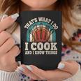 That's What I Do I Cook And I Know Things Cooking Coffee Mug Funny Gifts