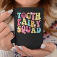 Tooth Fairy Squad Dentist Coffee Mug Unique Gifts