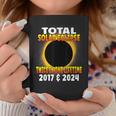 Total Solar Eclipse Twice In One Lifetime 2017 & 2024 Cosmic Coffee Mug Unique Gifts