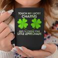 Touch My Lucky Charms And I'll Choke Your Little Leprechaun Coffee Mug Funny Gifts
