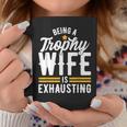Trophy Wife Wedding Anniversary Coffee Mug Funny Gifts