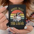 Never Trust The Living Retro Vintage Sunset Coffee Mug Unique Gifts