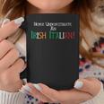 Never Underestimate An Irish Italian Proud Heritage Flag Coffee Mug Unique Gifts