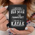 Never Underestimate An Old Man With A Kayak Granddad Dad Coffee Mug Unique Gifts
