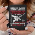 Vintage Retro Legal Gun Owners Have Over 200M Guns On Back Coffee Mug Unique Gifts
