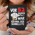 Vor 52 Jahren War Ich Mal Der Schnellste 52 Birthday Man Tassen Lustige Geschenke