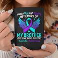 I Wear Teal And Purple For My Brother Suicide Prevention Coffee Mug Personalized Gifts