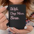 Wife Dog Mom Boss Distressed Coffee Mug Unique Gifts