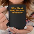 Win First Sing Second Army Navy Game Football SportsCoffee Mug Unique Gifts