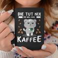 Women's Die Tut Nix Die Will Nur Coffee Drinker Cat Tassen Lustige Geschenke