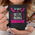 Women's So Sieht Die Beste Mama Der Welt Aus Tassen Lustige Geschenke