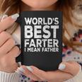 World's Best Farter I Mean Father Fathers Day Coffee Mug Unique Gifts