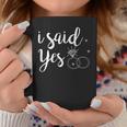 I Said Yes Yes Engagement Wedding Announcement Coffee Mug Unique Gifts