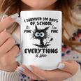 100 Days Of School It's Fine I'm Fine Everything Is Fine Coffee Mug Unique Gifts