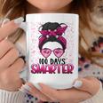 100 Days Smarter Girls Messy Bun Hair 100 Days Of School Coffee Mug Unique Gifts