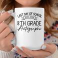 2024 Last Day Of School Autograph 8Th Grade Graduation Party Coffee Mug Unique Gifts