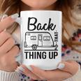 Back That Thing Up Cute Camping Outdoor Adventure Coffee Mug Unique Gifts